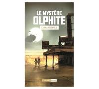 LE MYSTÈRE OLPHITE