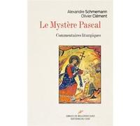 Le mystere pascal Alexandre Schemann (Auteur), Clement Olivier (Préface)