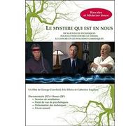Le Mystère qui est en nous - Pour lutter contre le Stress G