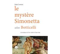 Le mystère Simonetta selon Botticelli - Jean Lovera - Ateliers Henry Dougier - broché - Roman