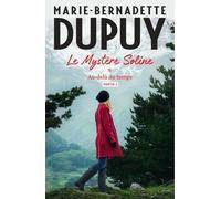 Le Mystère Soline, T1 - Au-Delà Du Temps - Partie 2