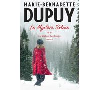 Le Mystère Soline, T2 - Le Vallon Des Loups - Partie 1