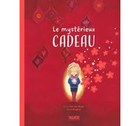Marie Van Den Bergh – Le mystérieux cadeau – Album jeunesse – Cartonné