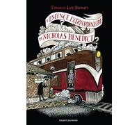 Le mystérieux cercle Bénédict, Tome 04: L'enfance extraordinaire de Nicholas Benedict