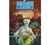Sherlock Holmes Tome 10 - Le Mystérieux Docteur Beacon