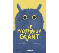 Le mystérieux géant