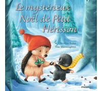 Le mystérieux Noël de Petit Hérisson (tout-carton)