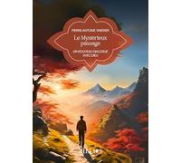 Le Mystérieux passage - Un nouveau dialogue avec Dieu