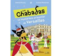 Le mystérieux prisonnier de Versailles - Daniel Picouly - Belin Éducation - broché - Album jeunesse dès 6 ans