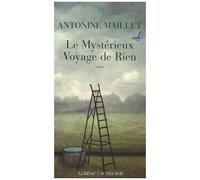 Le Mystérieux voyage de Rien - Antonine Maillet - Actes sud - broché - Roman