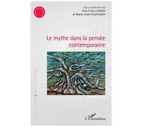 Le Mythe Dans La Pensée Contemporaine