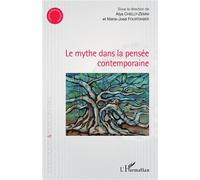 Le Mythe Dans La Pensée Contemporaine