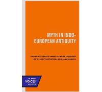 Le mythe dans l'Antiquité indo-européenne
