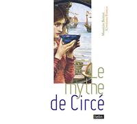 Le mythe de Circé – Éditions Belin