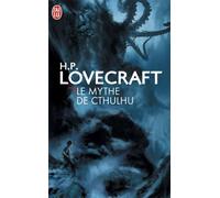 Le mythe de Cthulhu