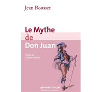 Le Mythe de Don Juan - Jean Rousset - Armand Colin - broché - Essai