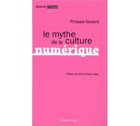 Le mythe de la culture numérique