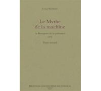 Le Mythe de la machine Le Pentagone de la puissance - Lewis Mumford - Encyclopedie Des Nuisances Eds - broché - Etude