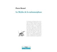 Le mythe de la métamorphose