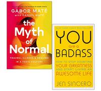 Le mythe de la normale de Gabor Maté, Daniel Maté et You Are a Badass de Jen Sincero, ensemble de 2 livres