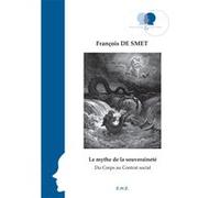 Le mythe de la souveraineté François De Smet (Auteur)