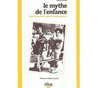 Le Mythe De L'enfance Dans Le Roman Italien Contemporain