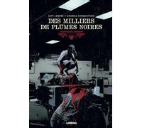 Le Mythe de l'Ossuaire - Des milliers de plumes noires