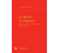 Le Mythe de Paganini