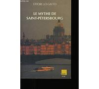 Le Mythe de Saint-Petersbourg