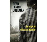 Le mythe d'Isaac Becker - Reed Farrel Coleman - Ombres Noires - broché - Roman