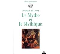 Le Mythe et le mythique