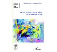 Le mythe indo-européen du guerrier impie - Claude Sterckx - L'harmattan - broché - Essai