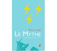 Le mythe - Une introduction - Robert Segal - Arkhe - broché - Etude