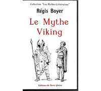 Le mythe viking dans les lettres françaises