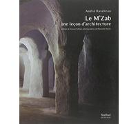 Le M'Zab, une leçon d'architecture