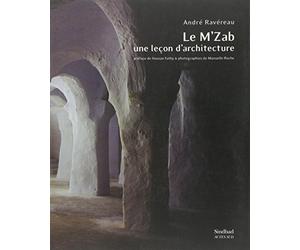 Le M'Zab, une leçon d'architecture