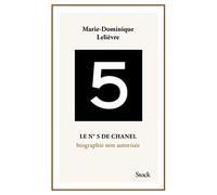Le N°5 de Chanel. Biographie non autorisée.