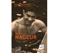 Le nageur Edition en gros caractères - Pierre Assouline - De La Loupe - broché - Biographie