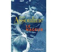 Pierre Assouline – Le Nageur – Roman – Broché
