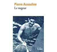 Pierre Assouline – Le Nageur – Roman – Poche – Gallimard