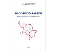 Le Nagorny Karabakh : Entre sécession et autodétermination