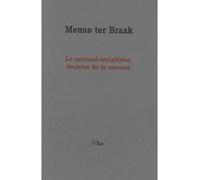 Le national-socialisme, doctrine de la rancune - Menno Ter Braak - La Barque - broché - Essai