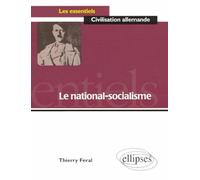 Le national-socialisme - Thierry Feral - Ellipses - broché - Livre