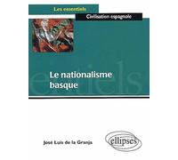 Le nationalisme basque Edition 2002 - La de - Ellipses - broché - Scolaire / Universitaire