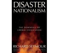 Le nationalisme des catastrophes