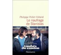 Philippe Pollet-Villard – Le naufrage de Stanislas – Roman – Broché