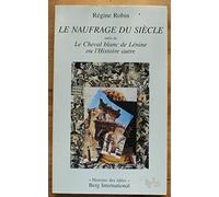 Le naufrage du siècle