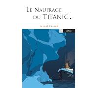 Le Naufrage du Titanic
