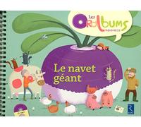 Le navet géant (+ CD audio): PS - MS - GS