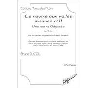 Le navire aux voiles mauves n° II DUCOL Bruno (Auteur)